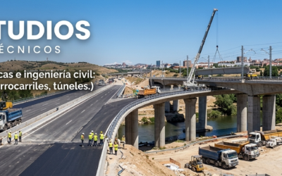 Rigor técnico en el desarrollo de grandes infraestructuras de transporte